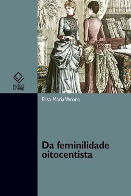 Da feminilidade oitocentista