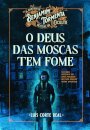 O Deus Das Moscas Tem Fome