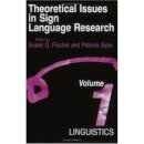 Theoretical Issues in Sign Language Research