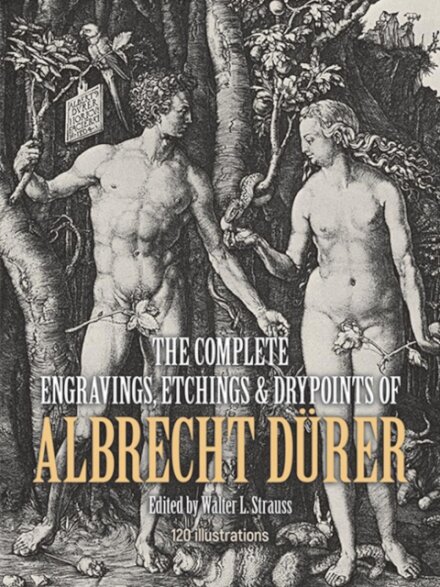 The Complete Engravings, Etchings and Drypoints of Albrecht DuRer