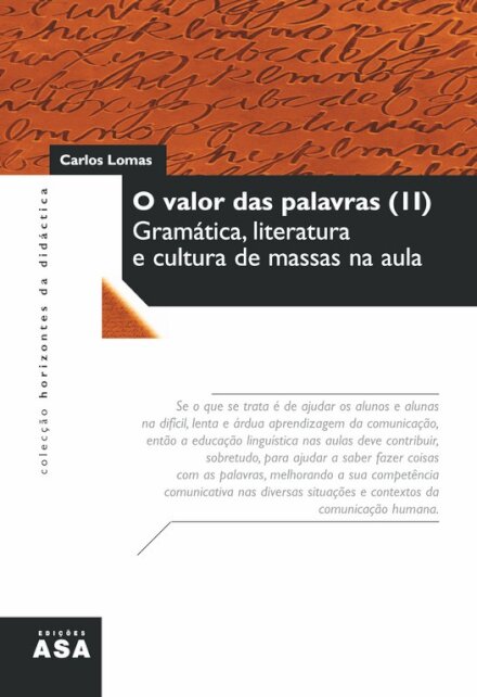 O Valor Das Palavras II