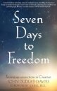 Seven Days To Freedom