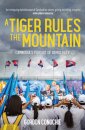A Tiger Rules the Mountain