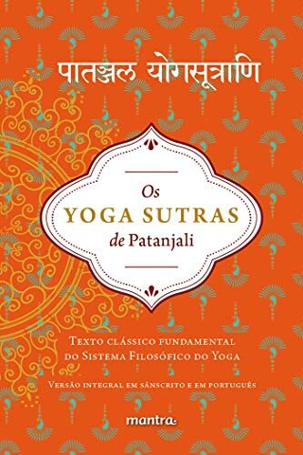 Os Yoga Sutras De Patanjali: Texto Clássico Fund Do Yoga