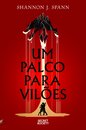 Um Palco para Vilões