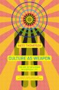Culture as Weapon