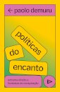 Políticas do encanto: extrema direita e fantasias conspiraçã