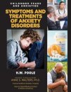 Symptoms and Treatments of Anxiety Disorders