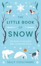 The Little Book of Snow