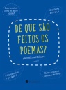 De que São Feitos os Poemas?