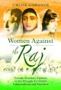 Women Against the Raj