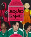 The Unofficial Squid Game Coloring Book