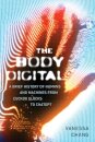 The Body Digital