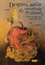 Dragões, Maçãs E Uma Pitada De Cafuné