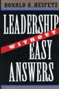 Leadership Without Easy Answers