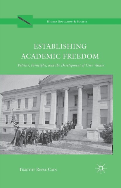 Establishing Academic Freedom