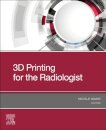 3D Printing for the Radiologist