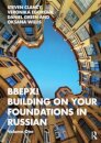 BBEPX! Building on Your Foundations in Russian