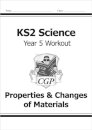 KS2 Science Year 5 Workout: Properties & Changes of Materials