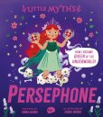 Little Myths: Persephone