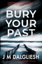 Bury Your Past
