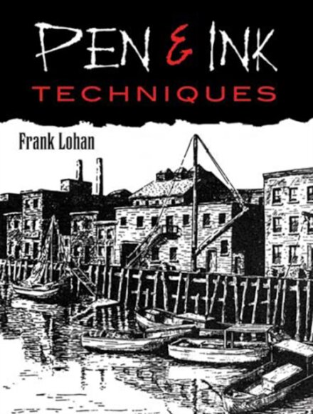 Pen and Ink Techniques