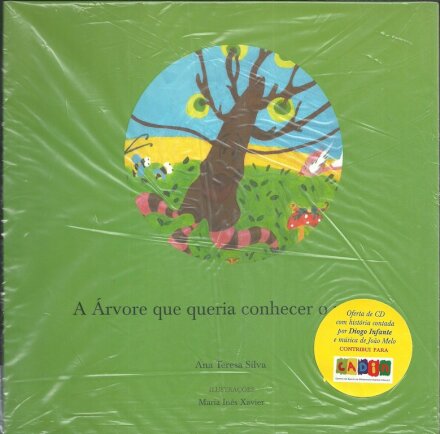 A Árvore Que Queria Conhecer o Mundo