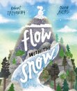 Flow With The Snow