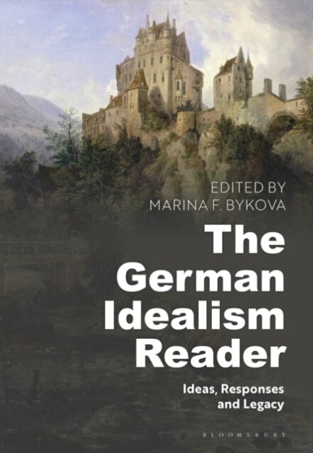 The German Idealism Reader