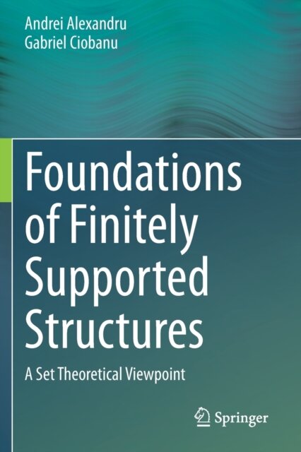 Foundations of Finitely Supported Structures