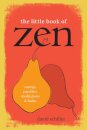 The Little Book of Zen