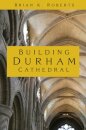 Building Durham Cathedral