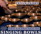 The Language of Singing Bowls