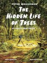 The Hidden Life Of Trees (Graphic Adaptation)