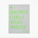 4 BROWN GIRLS WHO WRITE - Roshni Goyate, Sharan Hunjan, Sheena Patel, Sunnah Khan