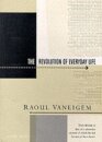 Revolution of Everyday Life