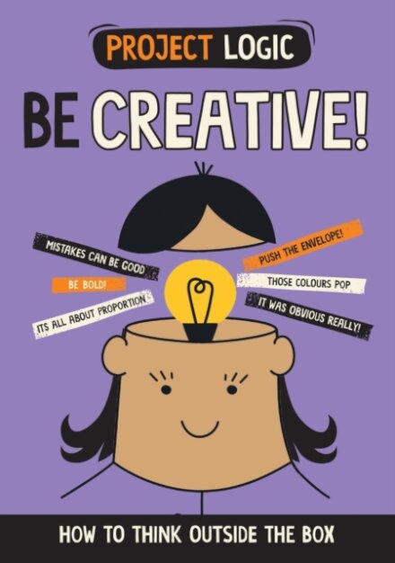 Project Logic: Be Creative!