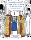 Wonderworking Kursk Root Icon of the Mother of God