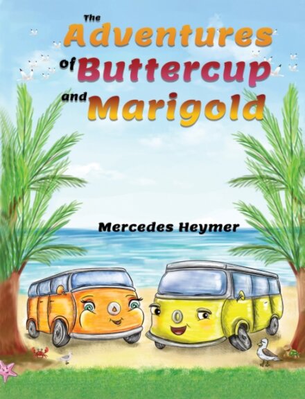 The Adventures of Buttercup and Marigold
