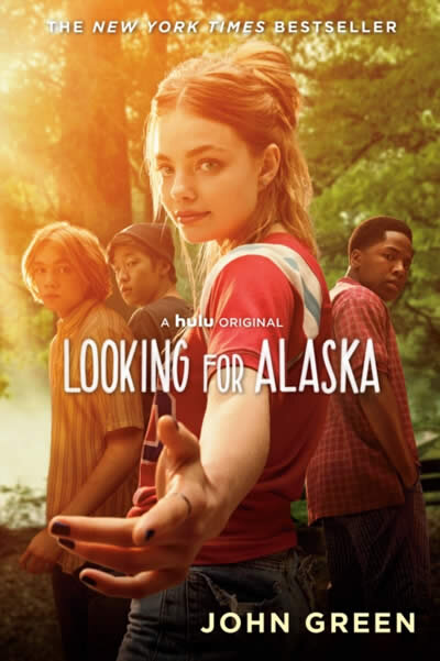 Looking For Alaska (FILM)