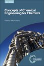 Concepts of Chemical Engineering for Chemists