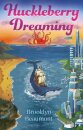 Huckleberry Dreaming