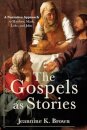 The Gospels as Stories