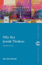 Fifty Key Jewish Thinkers