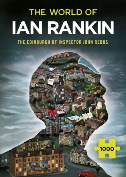 The World of Ian Rankin: The Edinburgh of Inspector John Rebus