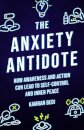 The Anxiety Antidote