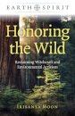 Earth Spirit: Honoring the Wild