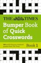 The Times Bumper Book of Quick Crosswords Book 1
