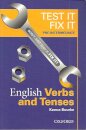 Test it, Fix it : English Verbs and Tenses