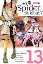 So I'm a Spider, So What?, Vol. 13 (manga)